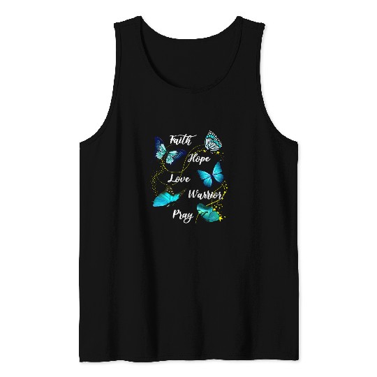 Butterfly Faith Hope Love Warrior Pray OvarianCancer Support Tank Tops