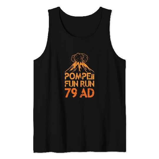Pompeii Fun Run Geography Volcanologist Volcanology Apparel 3 Tank Tops