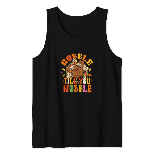 Lacrosse Gift Gobble Till You Wobble Family Thanksgiving Turkey Tank Tops