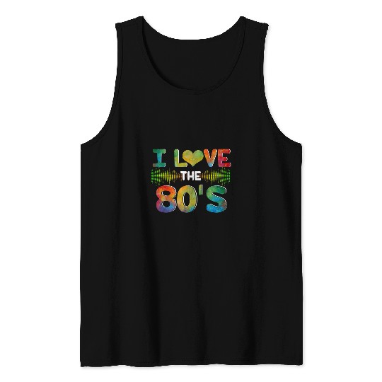 80s Music Fun I Love 80s Music 2vintages Retro Tank Tops