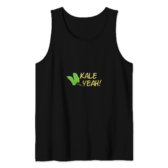 Lacrosse Gift Funny Kale Yeah Green Leaf Vegetable Lover Vegan Chef Tank Tops