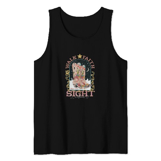Walk By Faith Not By Sight 2 Corinthians 57 Christian Tank Tops