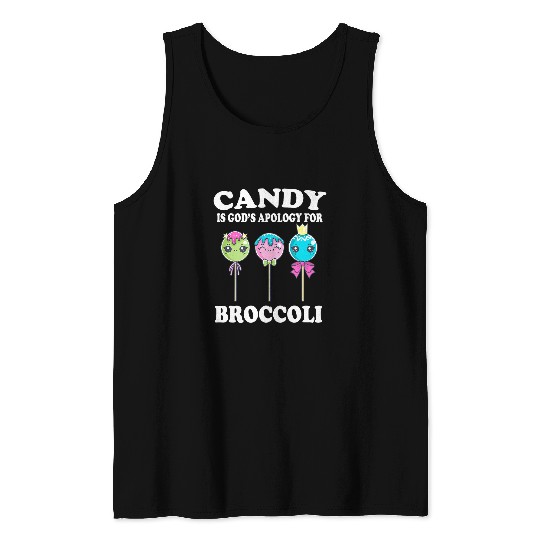 Christian Candy Is Gods Apology For Broccoli Funny Christ Tank Tops