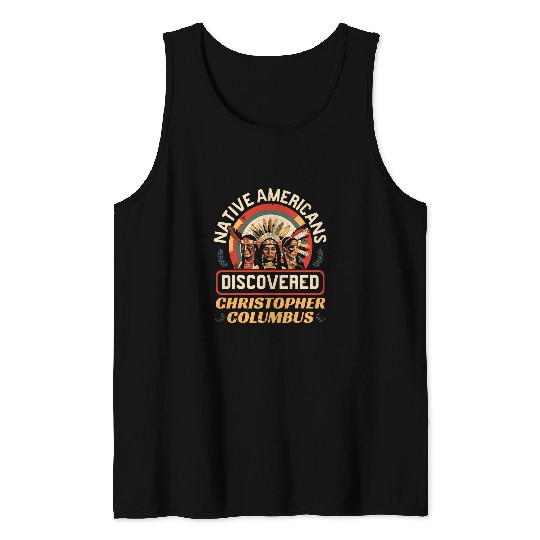 Aboriginal Indians Indigenous People Native American Day 2 Tank Tops