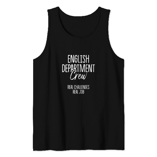 English Department Teacher School Staff 47 Tank Tops