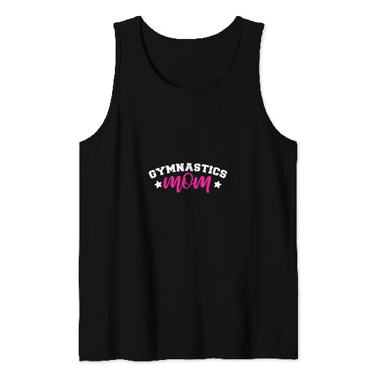 Gymnastics Mom Proud Gymnast Mother Saying Tumble Parent Tank Tops