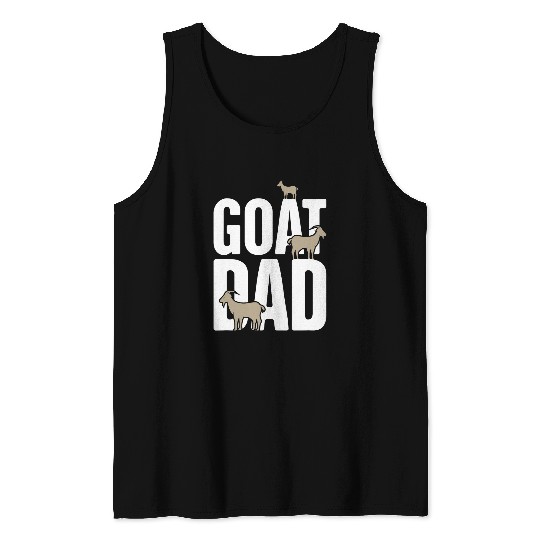 Goats Lover Dad 2Raising Goats Goats Farmer 2Cute Pet Goat Tank Tops