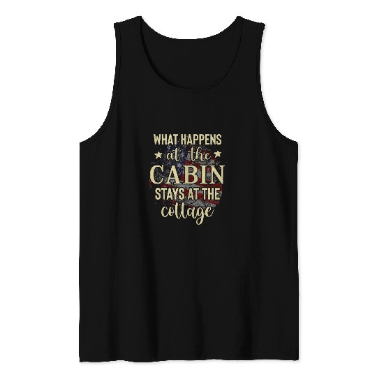 What Happens at the Cabins Raises Boys Family Gathering Tank Tops