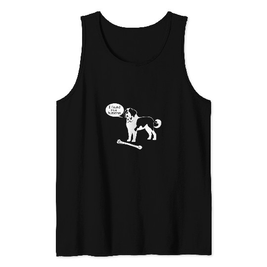 Dog Saint Bernard I found this humerus NS18 Saint Bernard Dog Tank Tops
