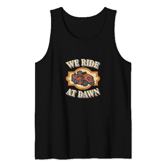 We Ride at Dawn 2 Tank Tops