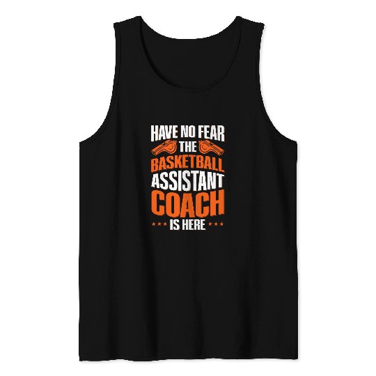 Coaching Baskeball Quote for a Assistant basketball coach Tank Tops