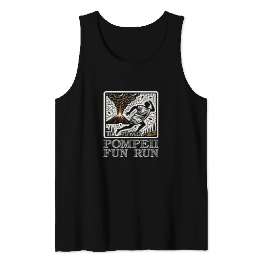 Pompeii Fun Run History Geography Volcanologist Volcanology Tank Tops