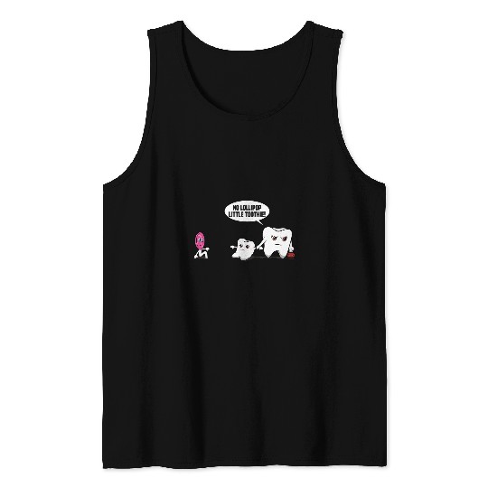 Funny dentists Lollipop Tooth Dentistry Costume Tank Tops