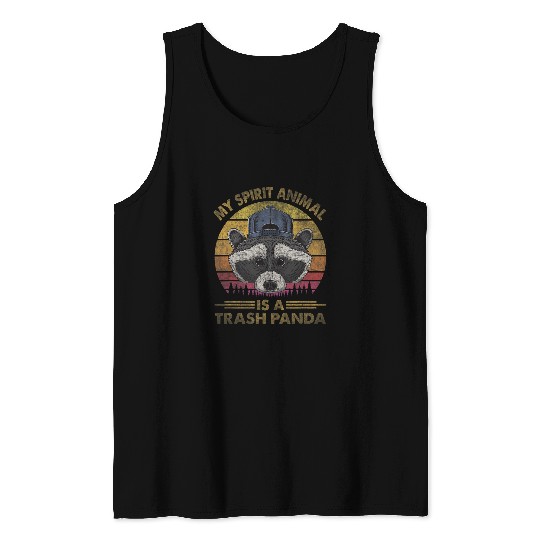 Raccoon Pet My Spirit Animal is a Trash Panda funny Racoon Tank Tops