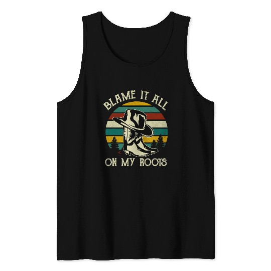 Blame It All On My Roots   Country Music Lover Tank Tops