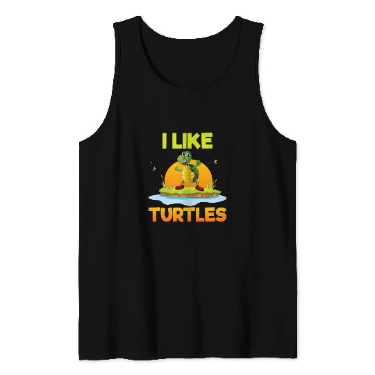 Turtle Pet Owners Turtle Lovers I Like Turtles Turtle Themed Tank Tops