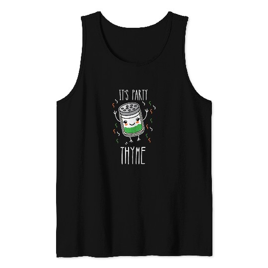 Lacrosse Gift Gardening Herb Its Party Thyme Pun Tank Tops