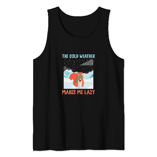 Squirrel Pet Snow The Cold Weather Makes Me Lazy Squirrel Skis 1 Tank Tops