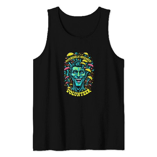 psychedelics Research Volunteer Happy Hippie Magic Mushrooms Tank Tops