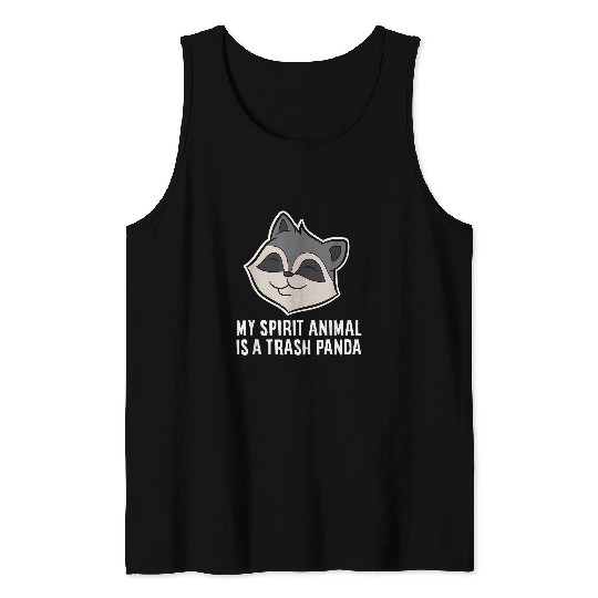 Raccoon Pet My Spirit Animal Is A Trash Panda Funny Raccoon 3 Tank Tops