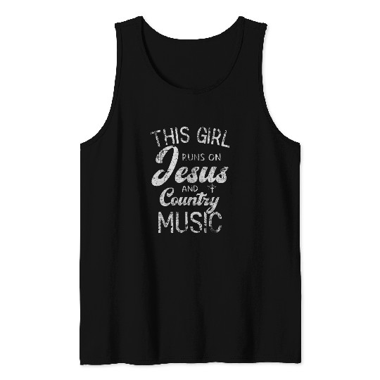 Christian Womens This Girl Runs on Jesus and Country Music Tank Tops
