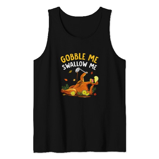 Lacrosse Gift Gobble Me Swallow Me Turkey Autumn Thanksgiving Boy Girl Tank Tops