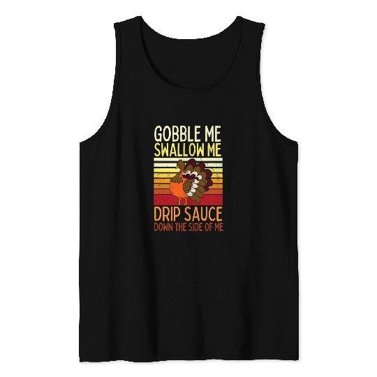 Lacrosse Gift Gobble Me Swallow Me Thanksgiving Turkey Womens Tank Tops