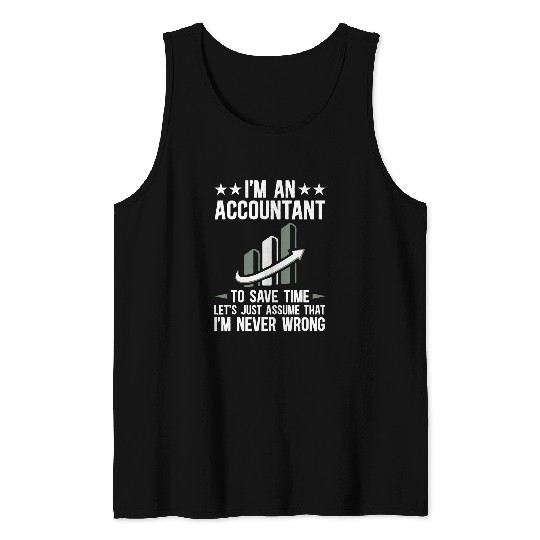 Accounting Comedy Tax Preparer Finance Nerd Joke Tank Tops
