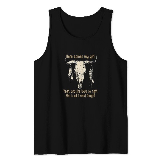 Here Comes My Girl Yeah Classic Bull Skull Outlaw Music Tank Tops