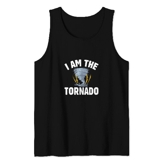 I Am The Storm Twister Tornado Hurricane Meteorologist 23 Tank Tops