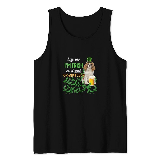 Cavalier King Charles Spaniel kisss Me Im Irish or Drunk Tank Tops