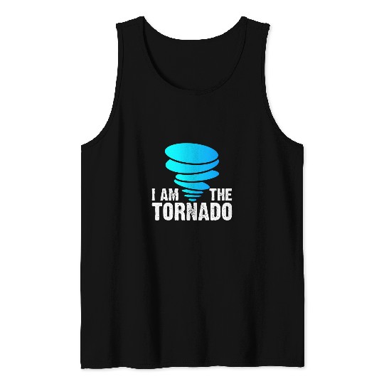 I Am The Storm Twister Tornado Hurricane Meteorologist 25 Tank Tops