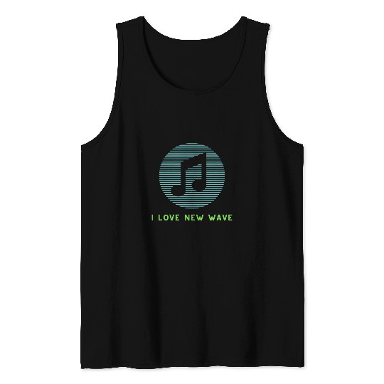 I Love New Wave Retro Music Musician Lime Green and Teal Tank Tops