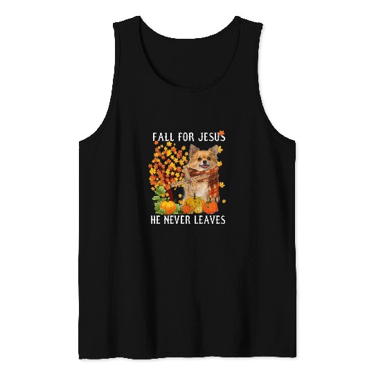 Chihuahua Autumn Fall For Jesus He Never Leaves Tank Tops