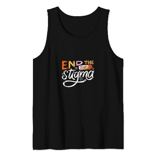 End the stigma Depression Support Mental Health Art Tank Tops