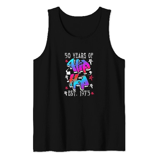Hip Hop Rap Music Tee 50th Anniversary Of Hip Hop 50 Years Tank Tops