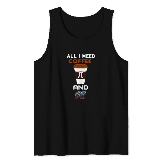 Pi Day Coffee And Math Lover Geometry Calculus Trigonometry Tank Tops