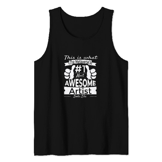 Funny Metaverse Artist Novelty s and Hoodies 1 Tank Tops