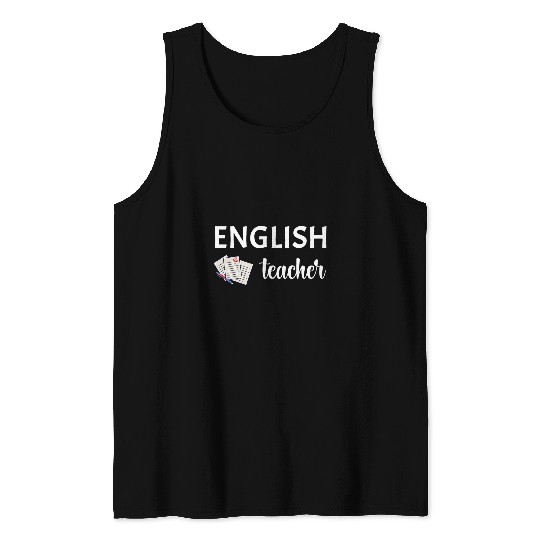 English Teacher School Teacher Literature Teacher Apparel 1 Tank Tops