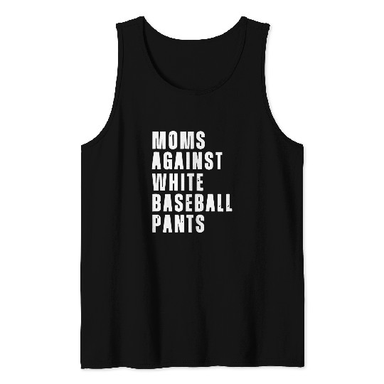Funny Baseball Mom Quote Baseball Mom Design Cool Game Day Tank Tops
