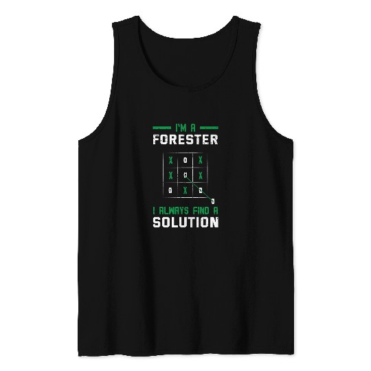 Forester Tree Farmer Forest Manager Forestry TicTacToe Tank Tops