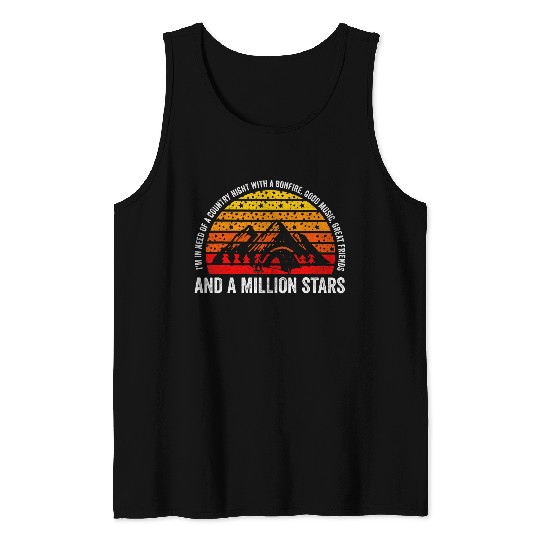 IM IN NEED OF A COUNTRY NIGHT A BONFIRE MUSIC 2 Tank Tops
