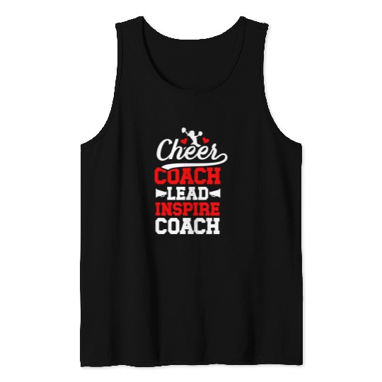 Cheer Coachs Lead Inspire Coachs Cheerleading Coach Tank Tops