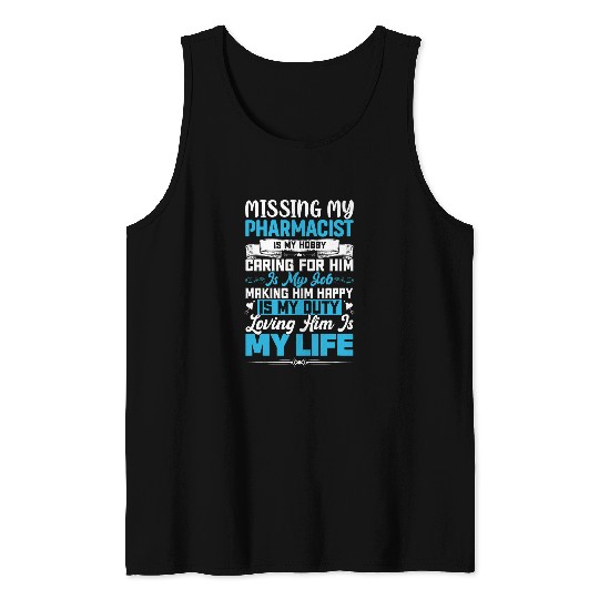 Pharmacist Job Pharmacist Design for a Pharmacist Girlfriend Wife Tank Tops