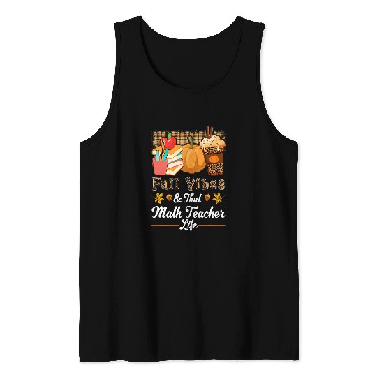 Fall Vibes Math Teacher Pumpkin Spice Latte Coffee Leopard Tank Tops