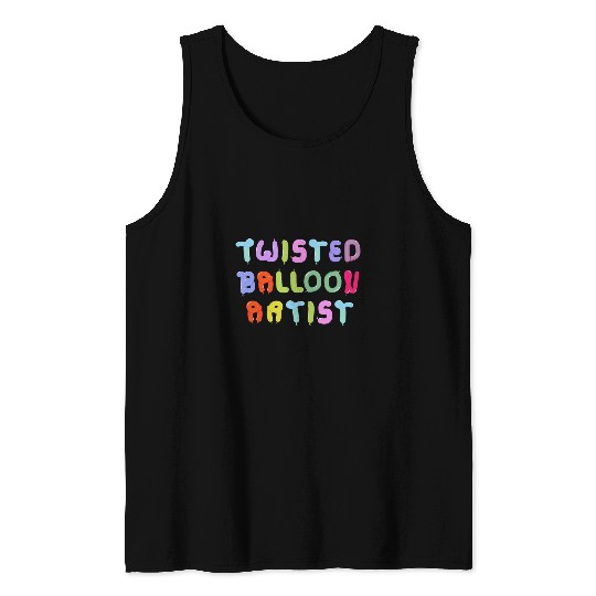 Funny Twisted Balloon Artist Sculptor Balloon Twister Tank Tops