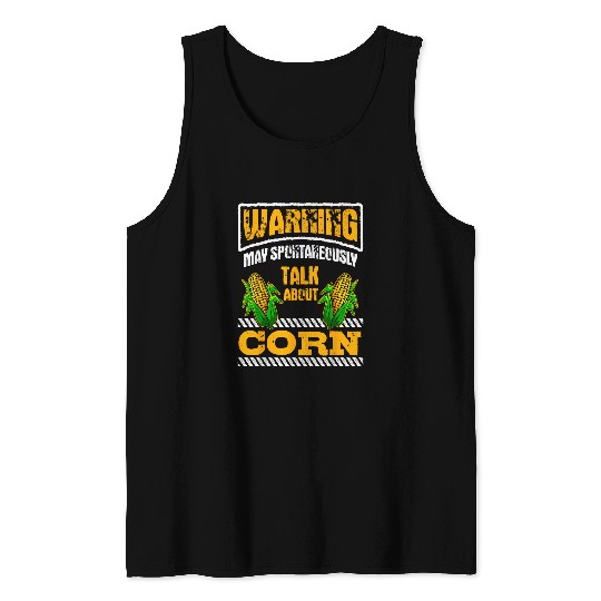 Corn Enthusiast Maize Lover Agriculturalist Warning Farmer Tank Tops