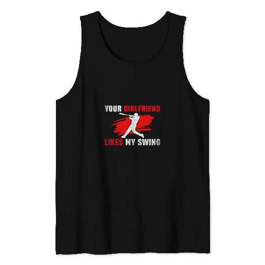 Funny Baseball Tee Your Girlfriend Likes My Swing Youth Boys Tank Tops