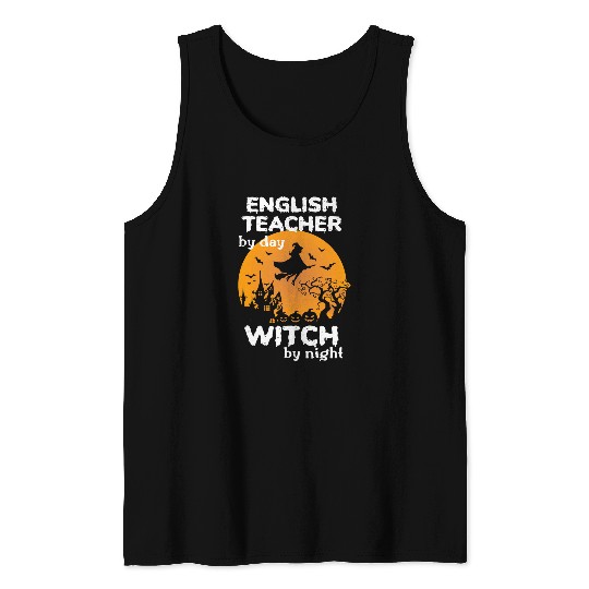 Funny Witch Pumpkin English Teacher Halloween Costume Tank Tops