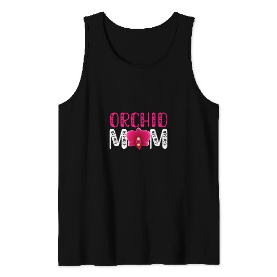 Florist Orchid Mom Gardener Flowers Plant Lover Graphic Tank Tops
